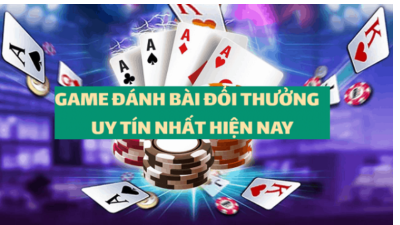 Tải game bài đổi thưởng tặng vốn nhanh nhất cho tân thủ